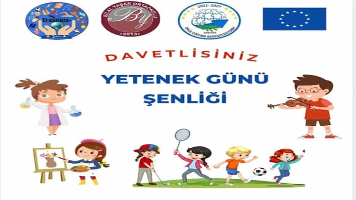 Yetenek Günü Şenliğimize bekleriz
